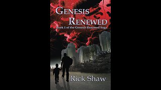 Episode 451: The Genesis Renewed Saga by Rick Shaw