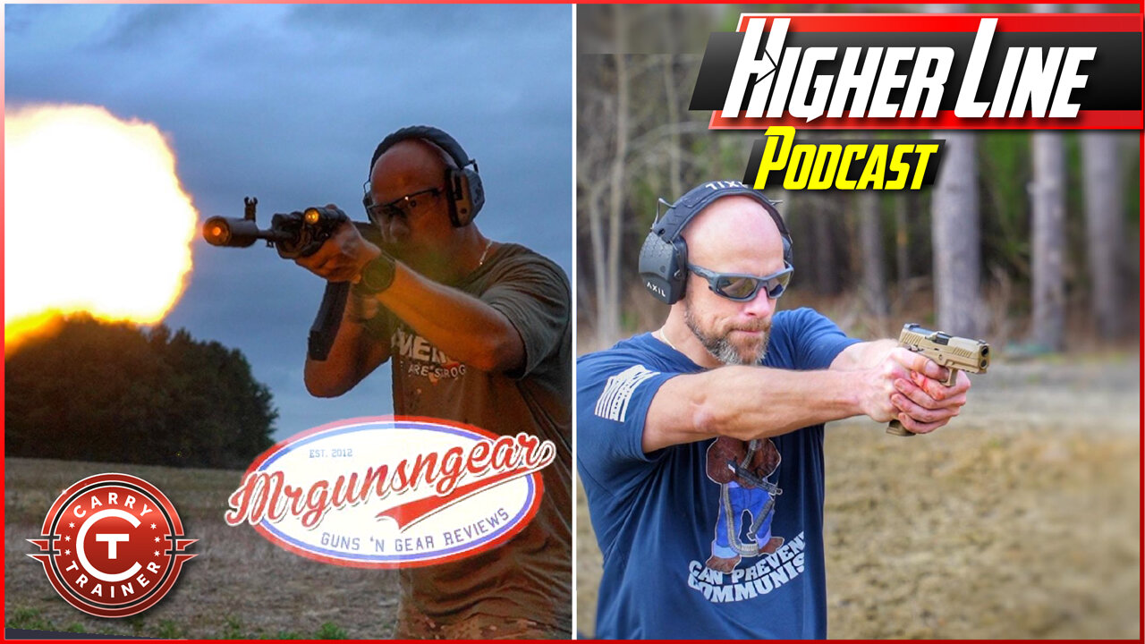 Mr. Guns 'N Gear | Higher Line Podcast #144