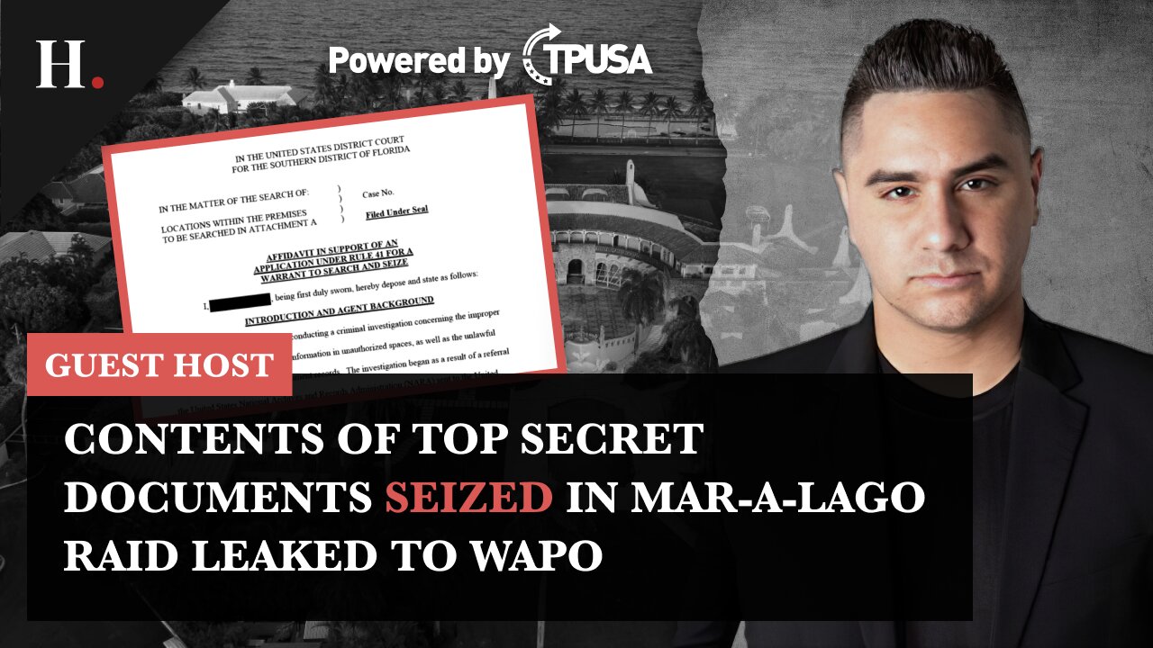 Contents of Top Secret Documents Seized in Mar-a-Lago Raid Leaked to WaPo