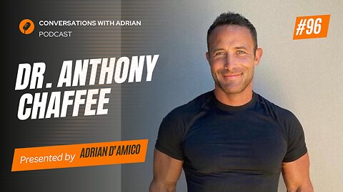 EP 96 | Dr. Anthony Chaffee