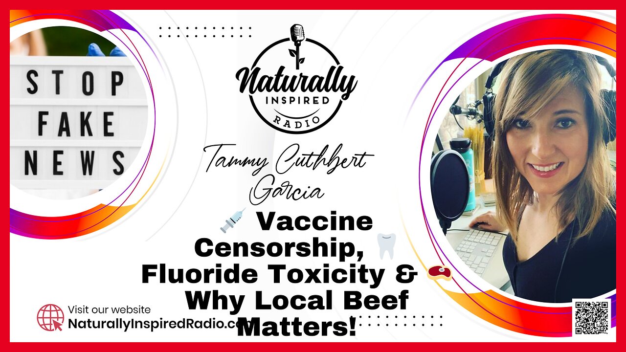 Vaccine Censorship, Fluoride Toxicity & Why Local Beef Matters