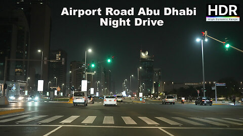 Airport Road Abu Dhabi city Night Drive