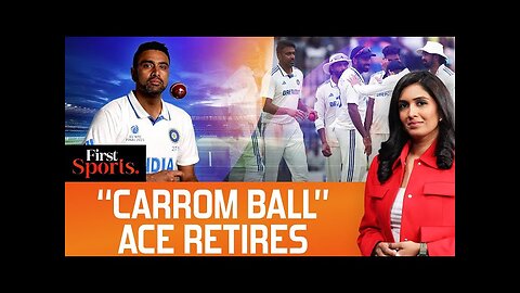 Ashwin Retires from International Cricket, Leaves India Emotional | First Sports With Rupha Ramani