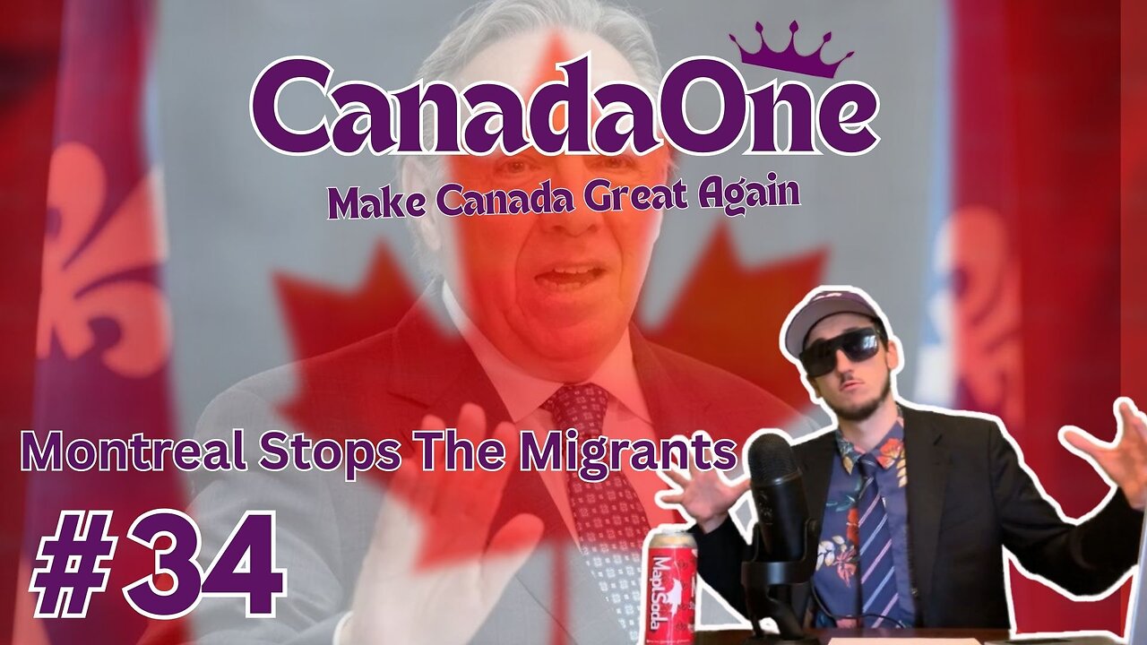 Montreal Bans New Temporary Migrants - CanadaOne Ep34