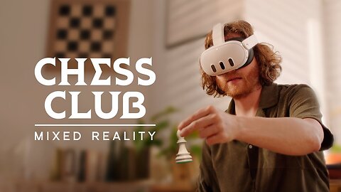 Chess Club - Mixed Reality Update Trailer | Meta Quest 3