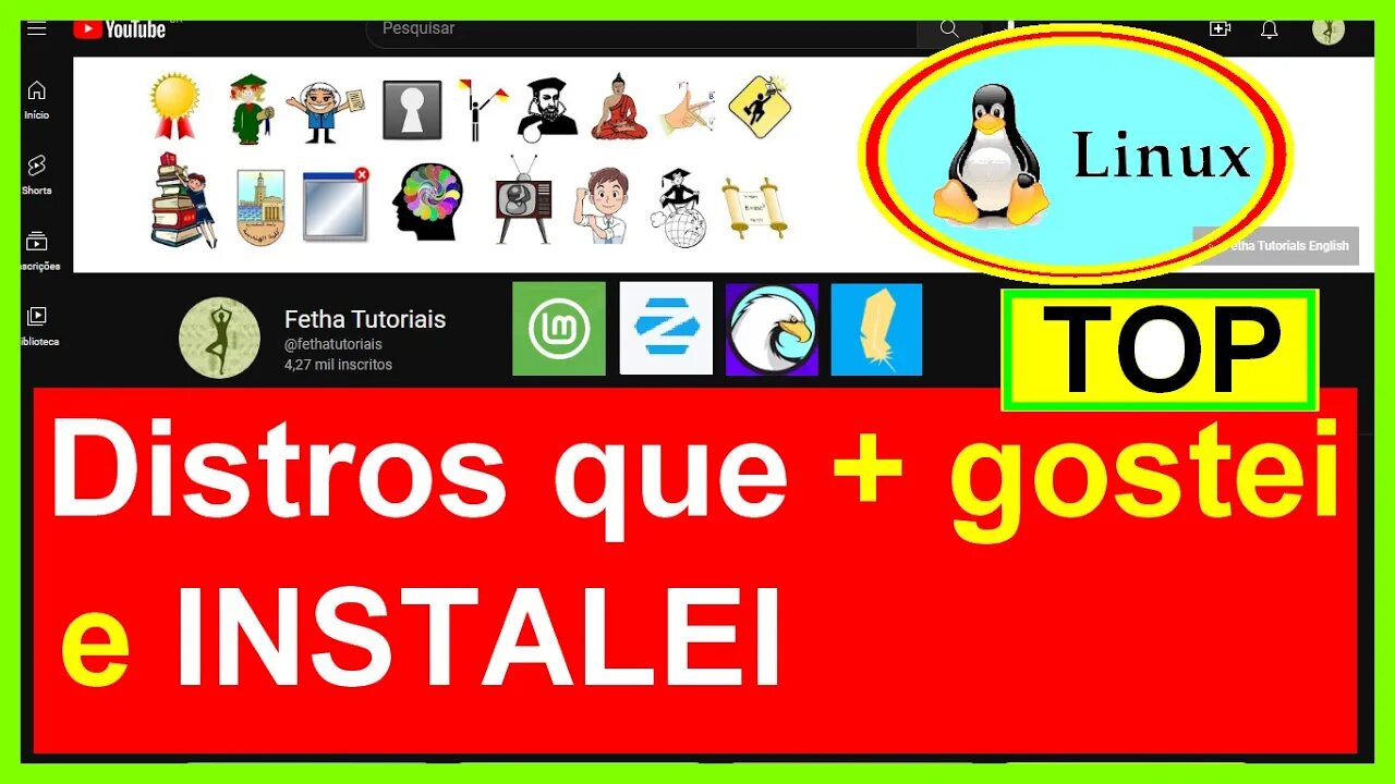 TOP 3 (ou 4) Distros Linux que mais gostei e INSTALEI em 2022