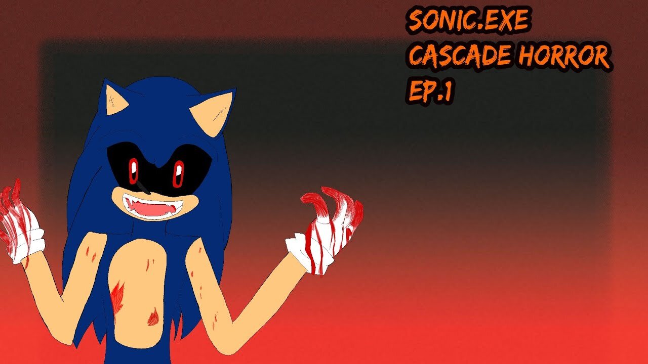 TailslyMoxPlays|Sonic.exe Cacade Horror[Ep.1]Taking over a demon God