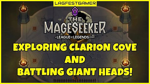 Exploring Clarion Cove and Battling Giant Heads! - The Mageseeker Gameplay Walkthrough Part 3