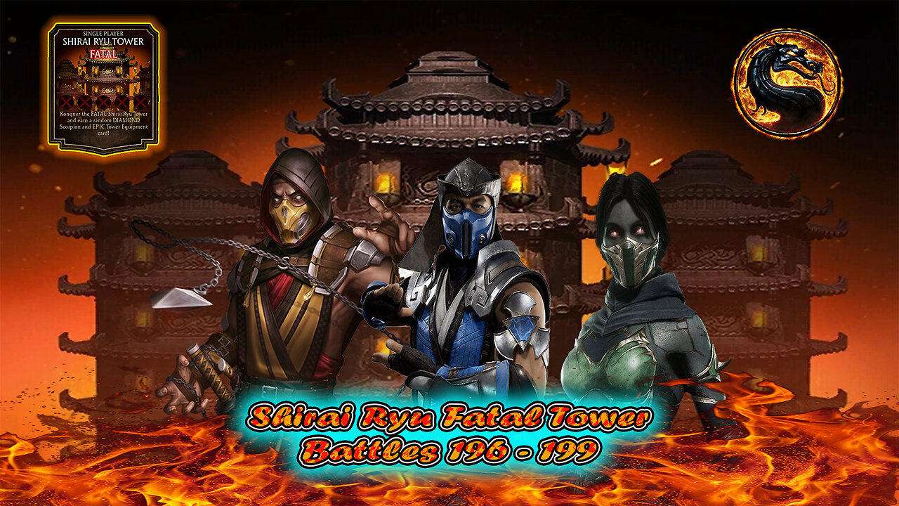 MK Mobile. Shirai Ryu Fatal Tower Battles 196 - 199 [ Mortal Kombat ]