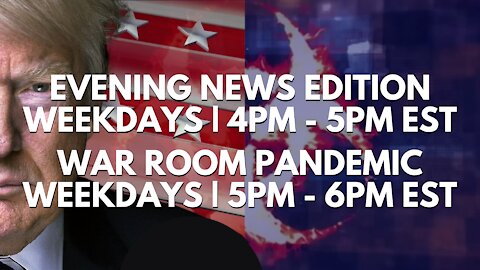 🔴 WATCH LIVE | Patriot News Outlet | Evening News | War Room Pandemic | 4PM EST | 8/5/2021