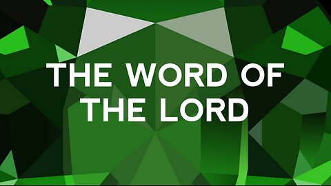 The word of The Lord