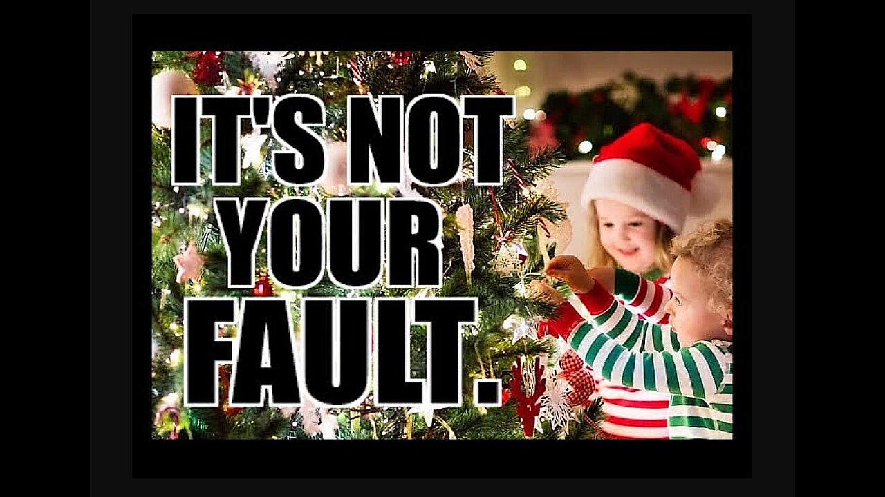 NAW : It's Not Your Fault [No Contact].