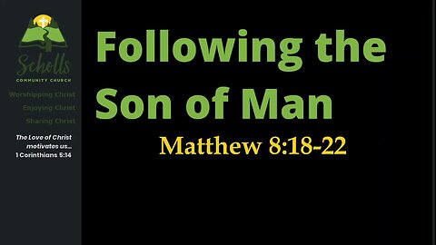 Following the Son of Man