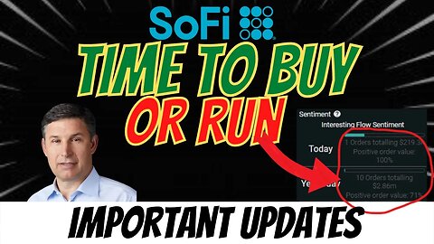 SOFI Time To BUY Or RUN? Important SOFI Updated🔥🔥 MUST WATCH $SOFI