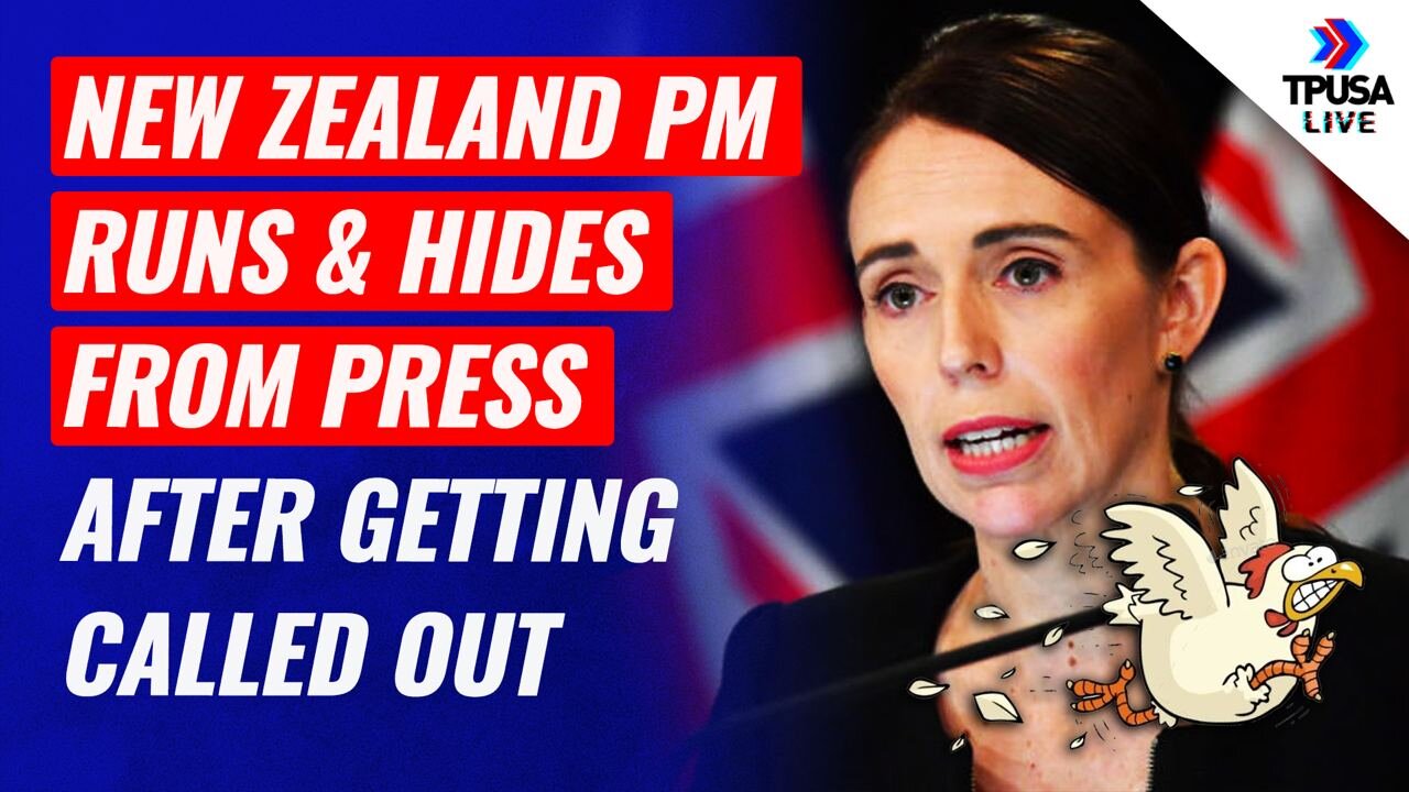 New Zealand PM Runs & Hides From Press After Getting Called Out