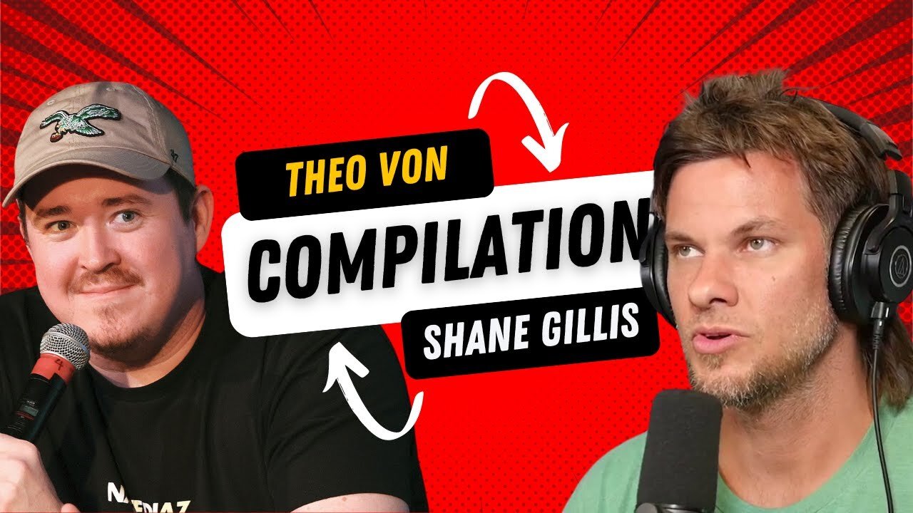 Shane Gillis & Theo Von | Funniest Podcast Moments