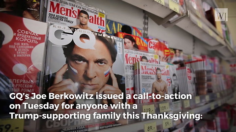 Magazine Calls For Trump Haters To Ruin Thanksgiving for Trump-Supporting Family Members