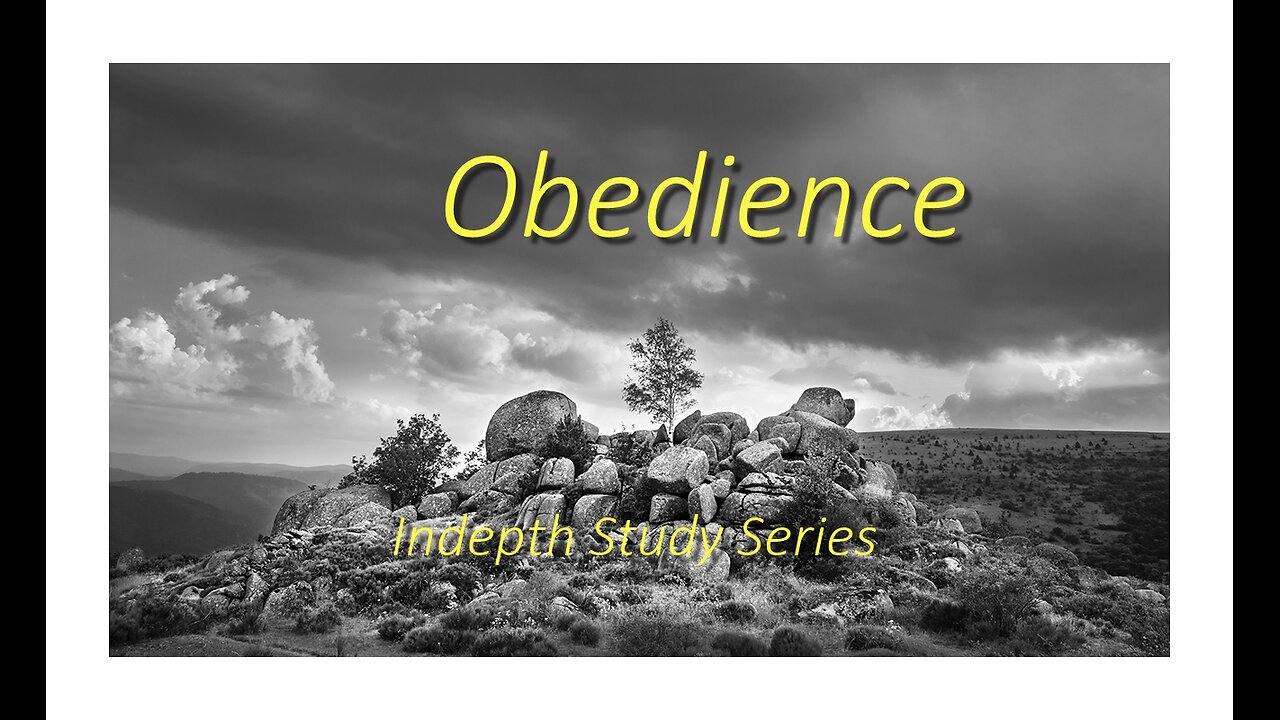 Obedience P3 The Secret of True Obedience