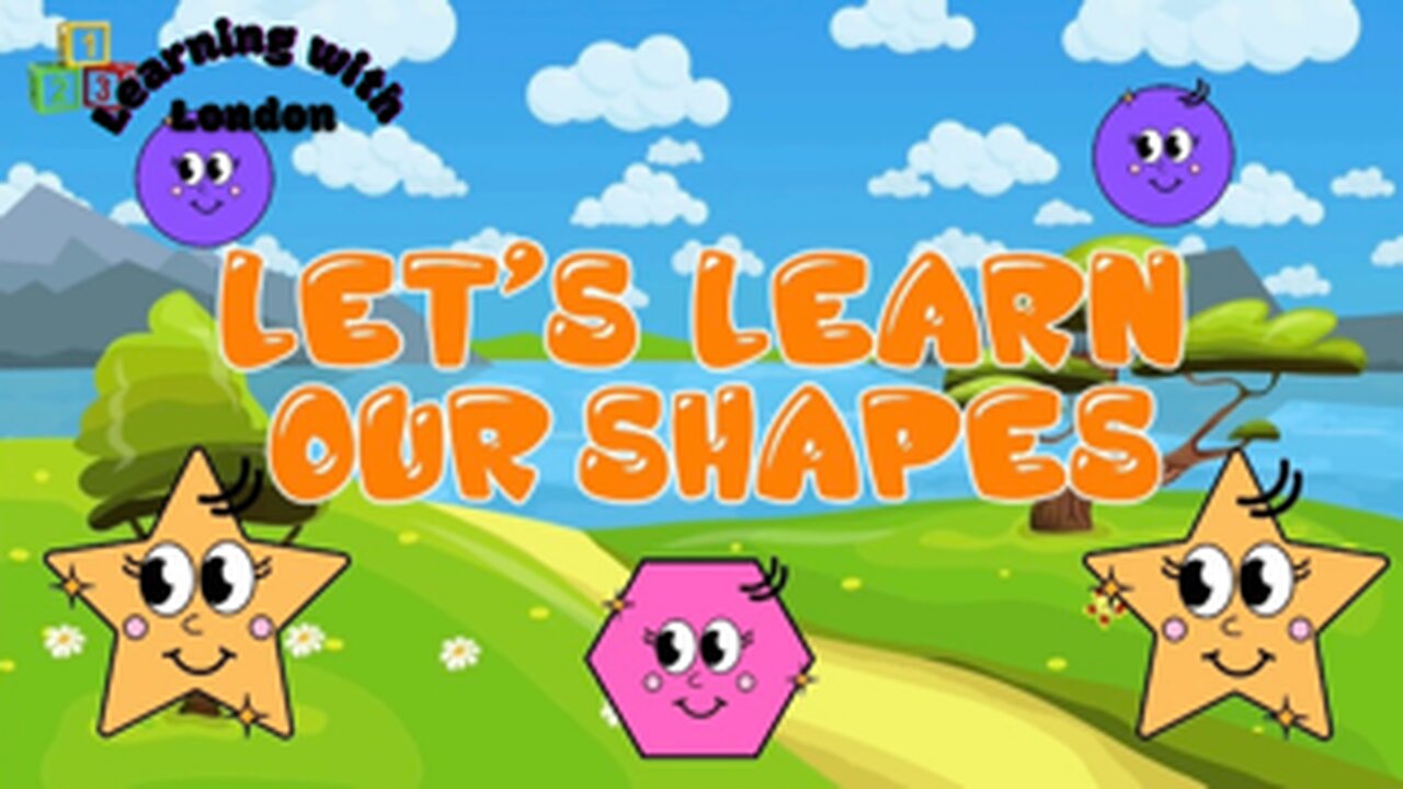 Learn Shapes - Best Learning Video for Children - Learning with London