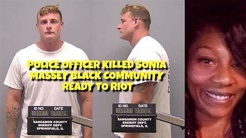 POLICE OFFICER KILLED SONYA MASSEY AND THE BLACK COMMUNITY ABOUT TO RIOT