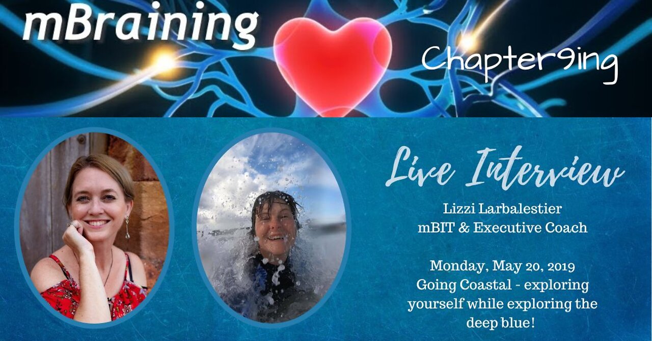 mBraining Interview series with Lizzi Larbalestier, mBIT Master Coach for performance development