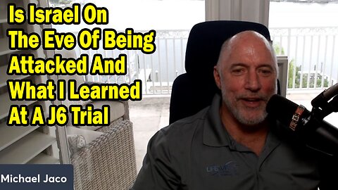 Michael Jaco Situation Update Aug 12: "What I Learned At A J6 Trial"
