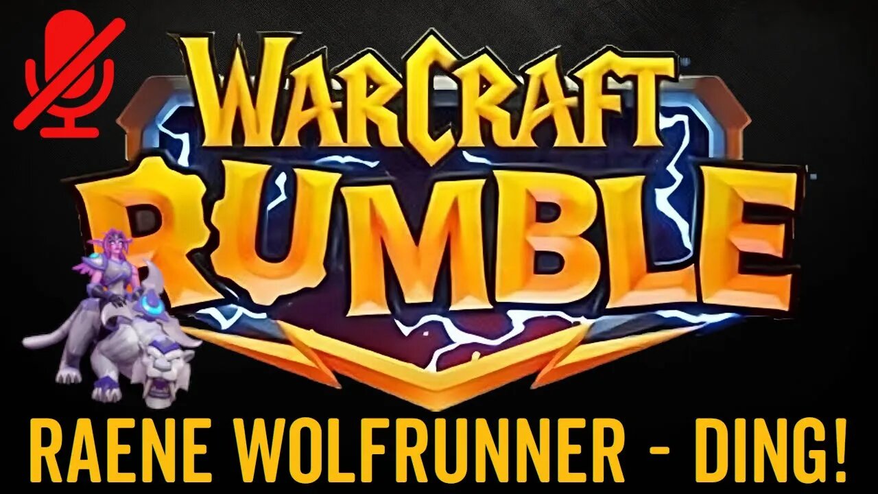 WarCraft Rumble - Raene Wolfrunner - Ding!