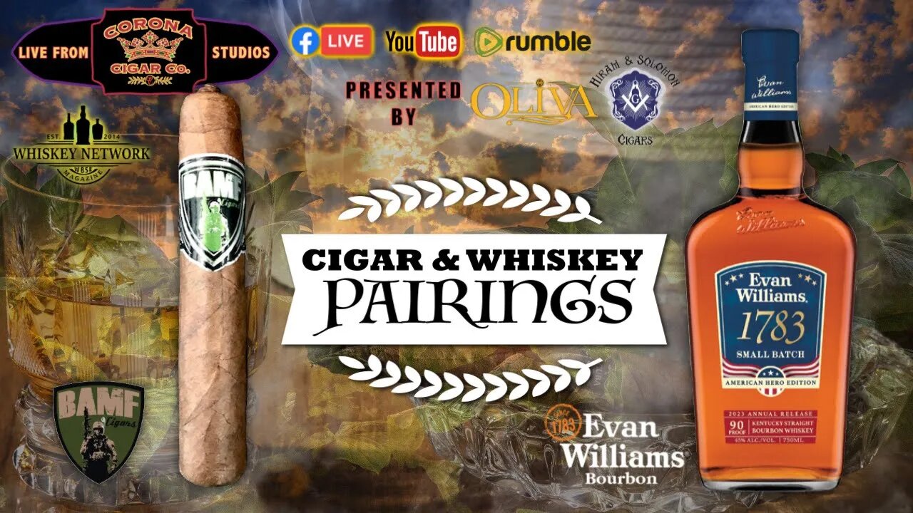 Pairing episode Evan Williams 1783 Small Batch (American Hero Edition) & BAMF Cigars MK-45