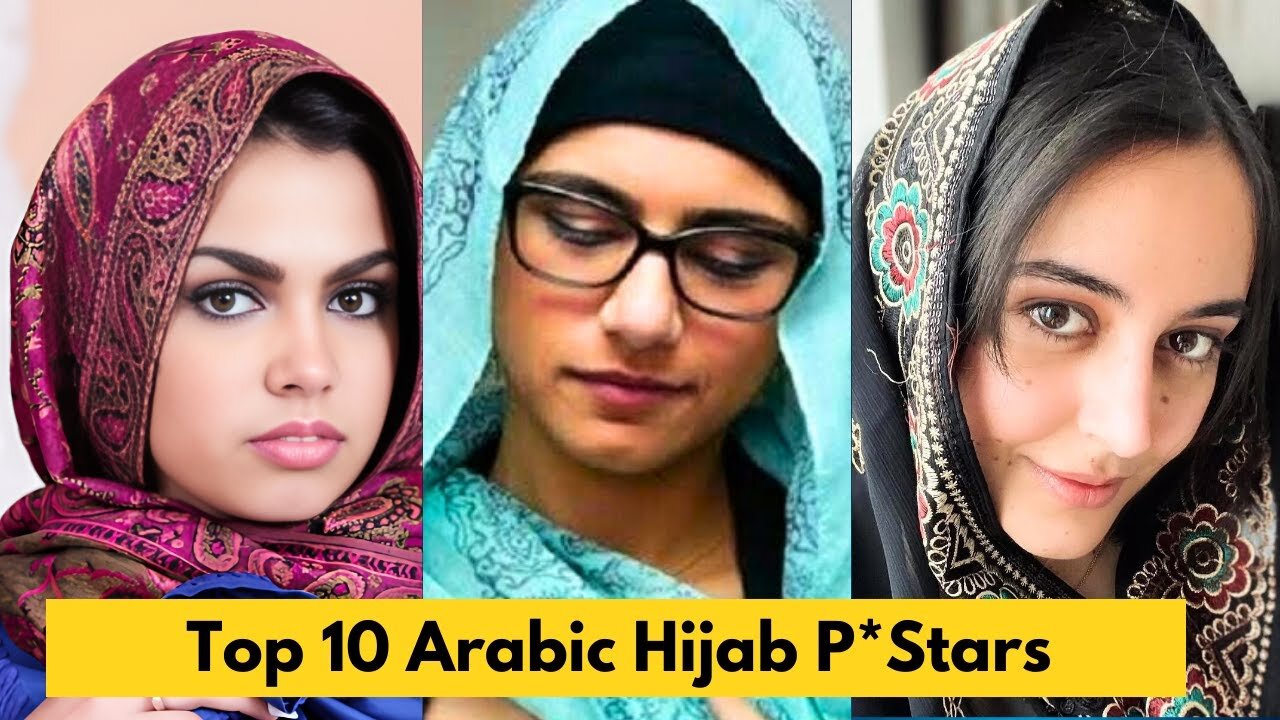 Top 10 Prnstars Who Wearing Hijab - Best Muslim P*o*r*n Stars | Beautiful Muslim Prnstars