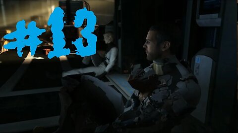 Dead Space 2 Game-play | Part 13 | Chapter 13 | Government Sector ✔