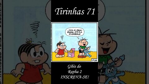 Tirinhas da Turma da Mônica nº 71 | Gibis do Rapha 2