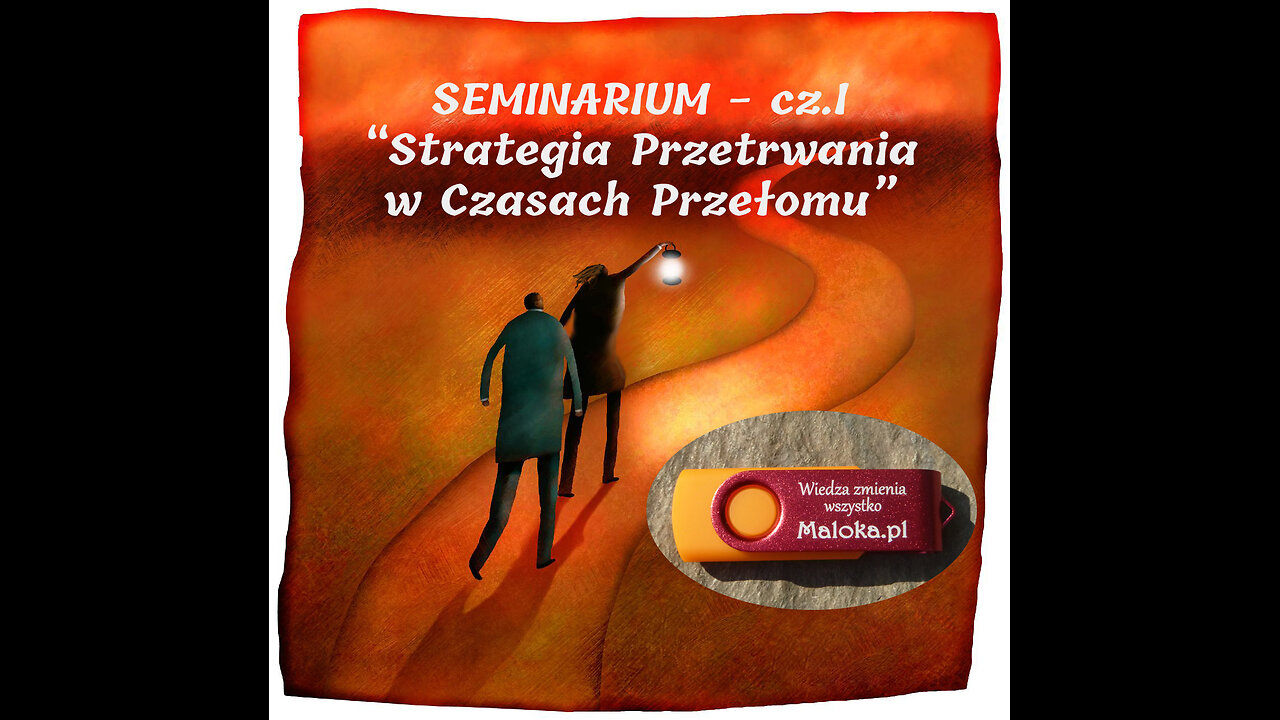 Seminarium "Strategia Przetrwania w Czasach Przełomu" (Indi Iannai)