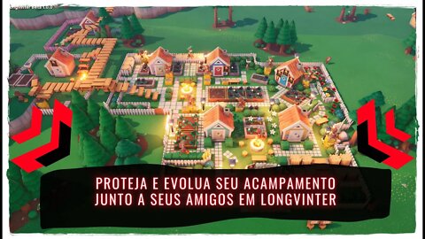 Longvinter - Proteja e Evolua seu Acampamento Junto a seus Amigos (Jogo Multiplayer para PC)