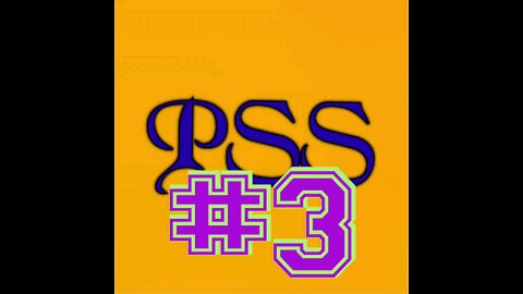 PSS Podcast #3