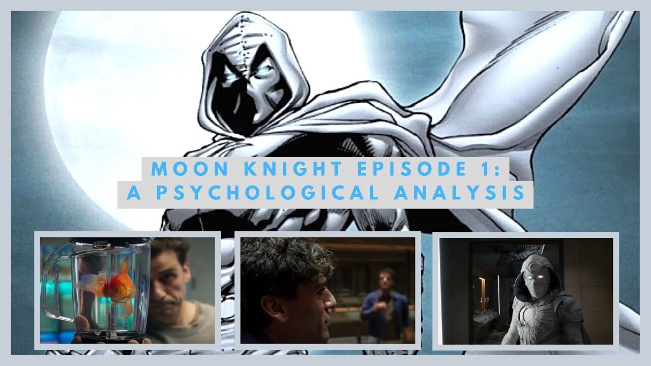 Moon Knight Episode 1: The Goldfish Problem | Psychological Analysis