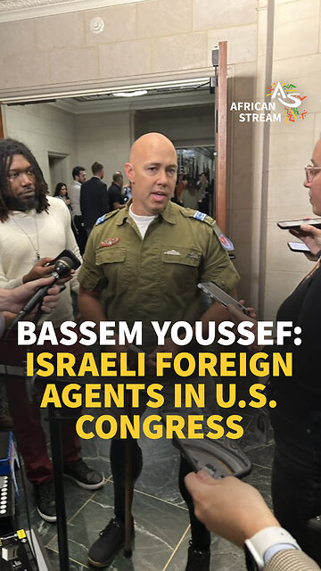 BASSEM YOUSSEF: ISRAELI FOREIGN AGENTS IN U.S. CONGRESS