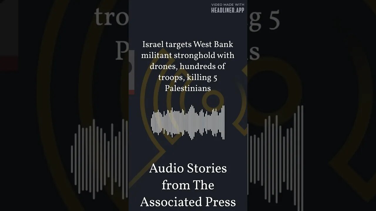 Israel targets West Bank militant stronghold with drones, hundreds of troops, killing 5...