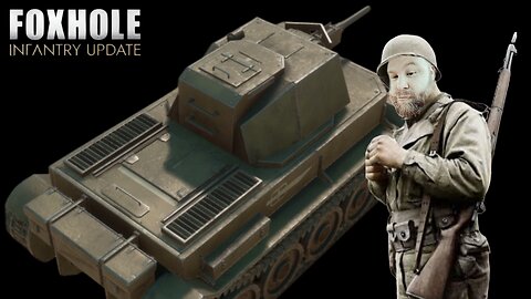 LIVE! Tanks, Tanks, & More Tanks: FOXHOLE