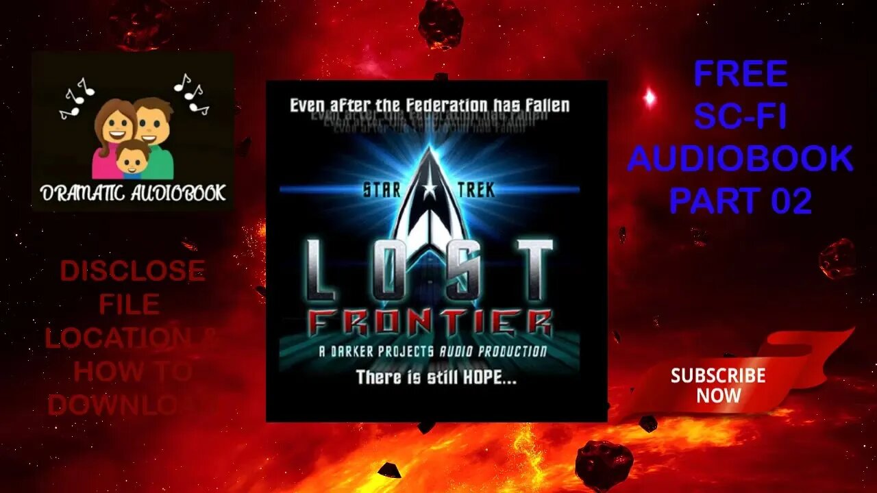 HOW TO DOWNLOAD "STAR TREK THE LOST FRONTIER" PART 02 FREE SCI FI AUDIOBOOK