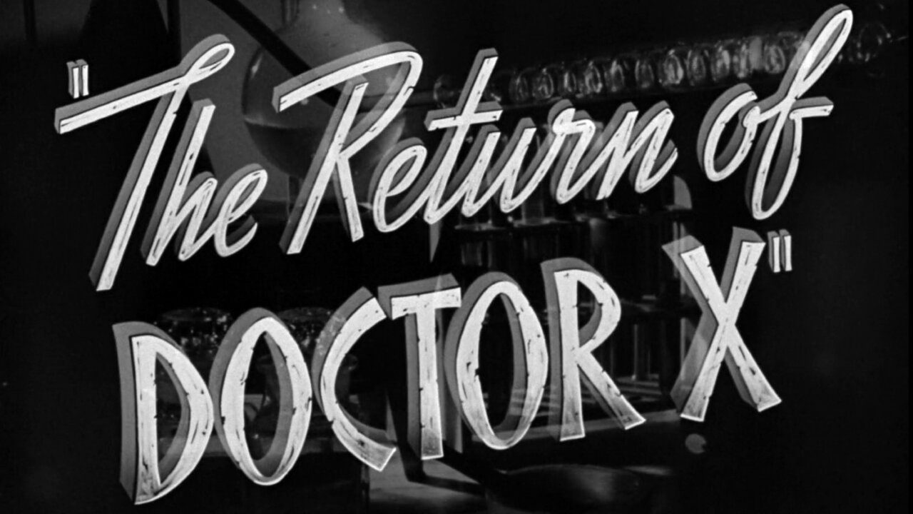 The Return Of Doctor X (1939) ~ Full Movie ~