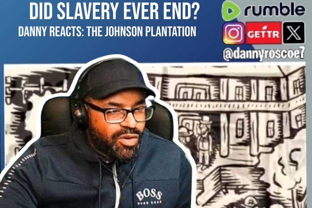 Did Slavery Ever Stop? Johnson Plantation Reaction