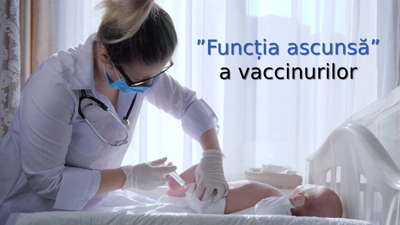 "Funcția ascunsă" a vaccinurilor