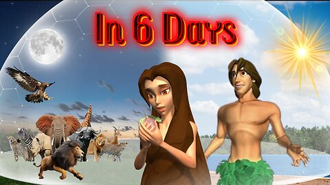 In 6 Days. Creation story for the family of Genesis 1