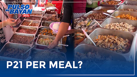 P21 per meal, tinawag na kalokohan ng mga Pilipino