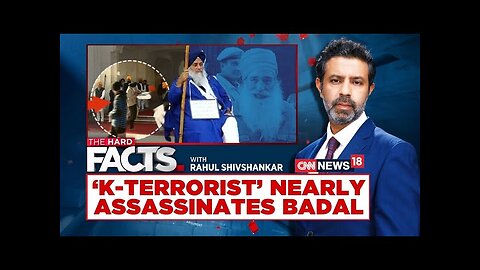 Sukhbir Badal News | Assasination Attempt On Akali Dal Leader Sukhbir Singh Badal | #TheHardFacts