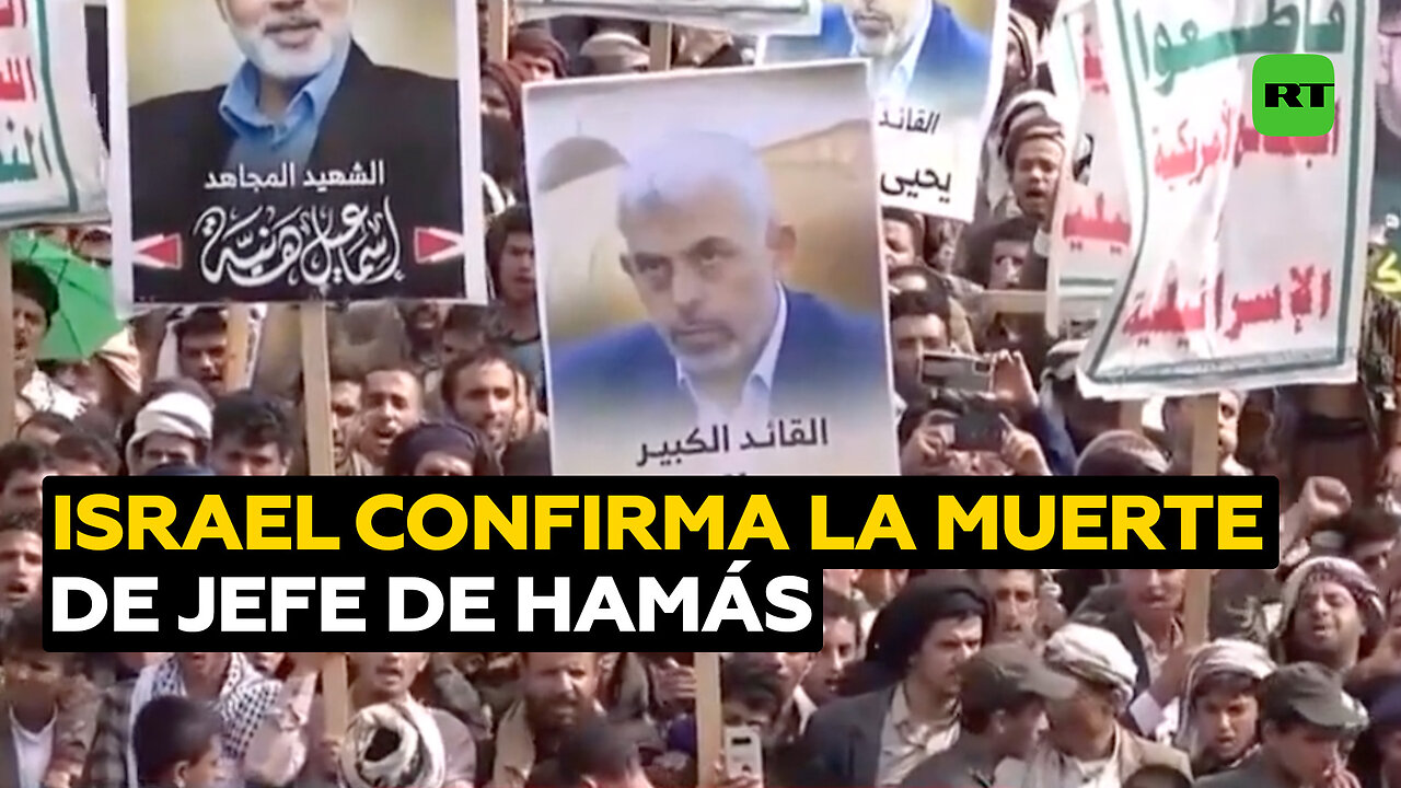 Israel confirma la muerte del líder de Hamás en Gaza