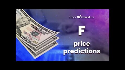 F Price Predictions - Ford Motor Stock Analysis for Friday