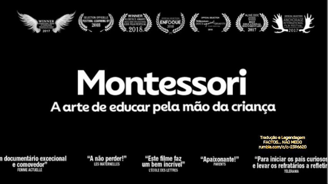 🎬MONTESSORI, A ARTE DE EDUCAR PELA MÃO DA CRIANÇA (DOC)🎬