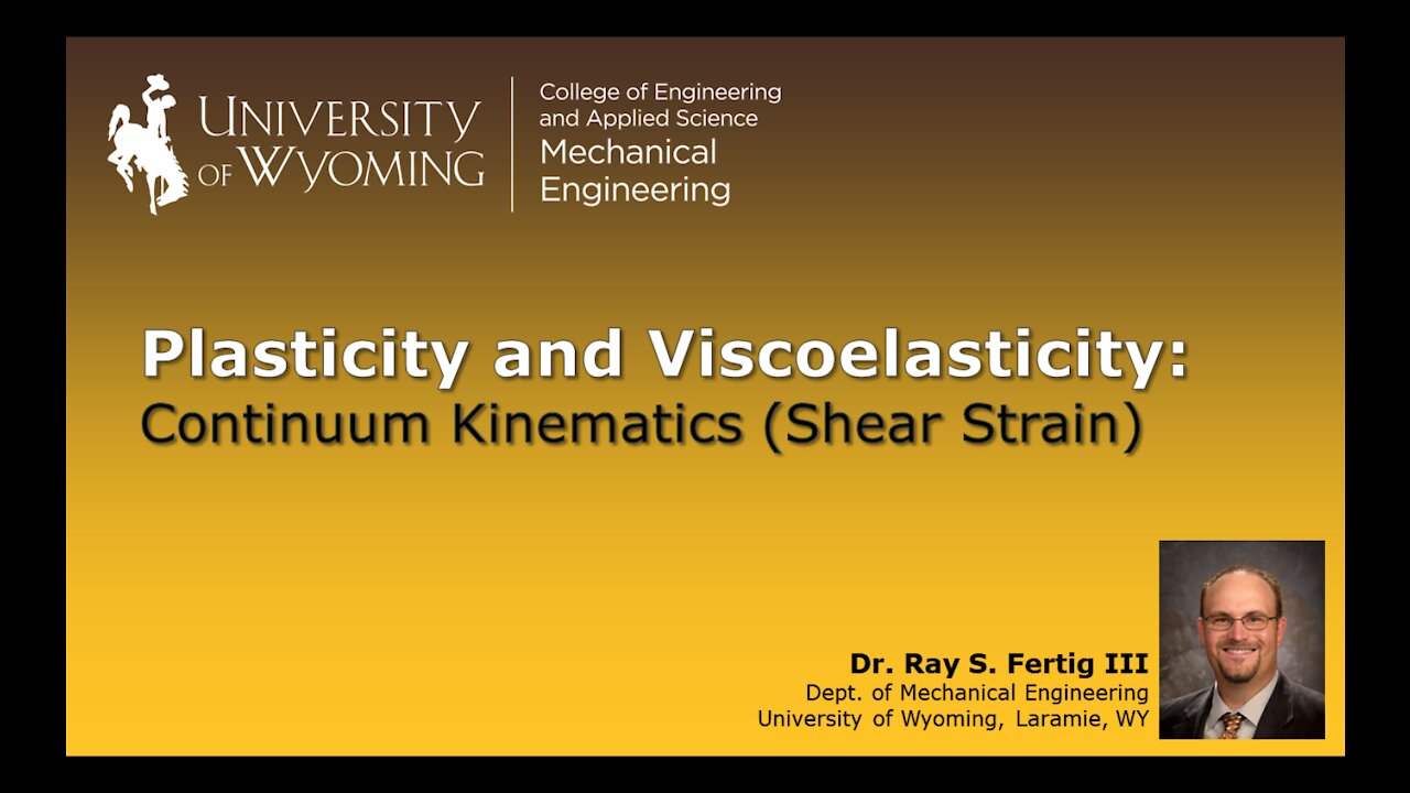 Continuum Kinematics - Shear Strain