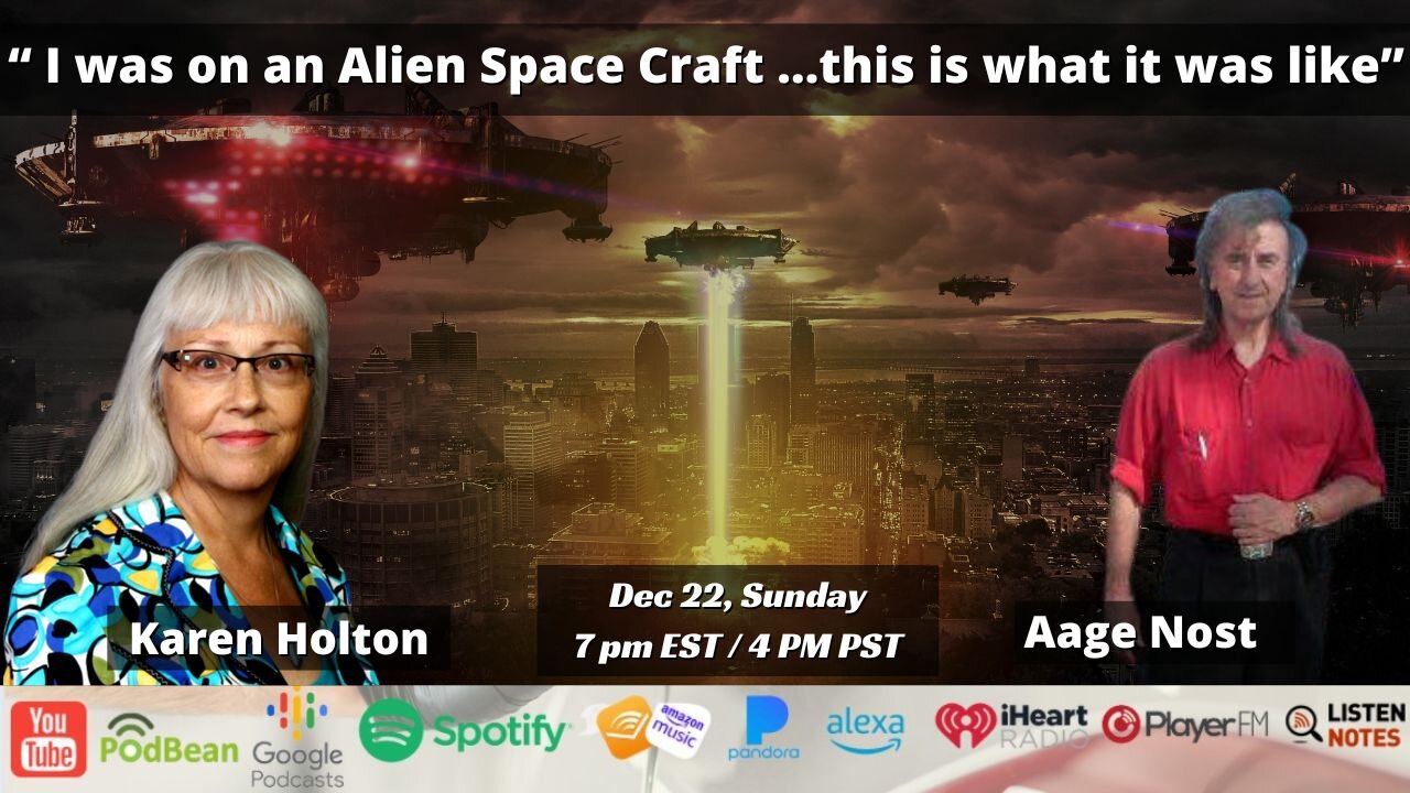 "I was on an Alien Space Craft …this is what it was like" with Karen Holton